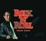 矢沢永吉 / ROCK’N’ROLL