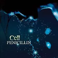 PENICILLIN / cell[DVD付]