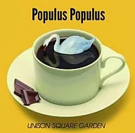 UNISON SQUARE / Populus Populus