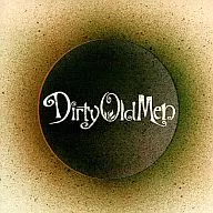 ダーティーオールドメン / Dirty Old Men e.p.[完全初回生産限定生産商品]