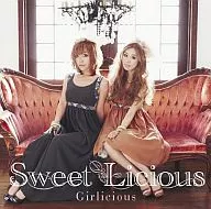 Sweet Licious / Girlicious