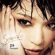 Sowelu/29 Tonight(DVD付)