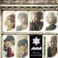 AAA / Miss you