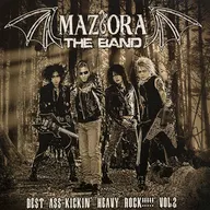 MAZIORA THE BAND / BEST ASS-KICKIN’ HEAVY ROCK!!!!! Vol.2