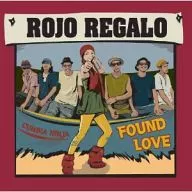 Rojo Regalo / FOUND LOVE
