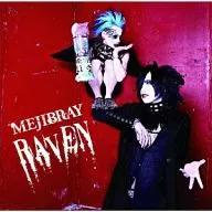 MEJIBRAY / RAVEN[DVD付初回限定盤B]