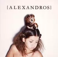 [Alexandros]([Champagne]) / Adventure/Droshky!