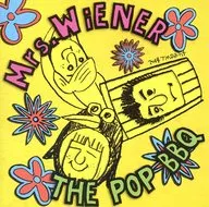 Mrs.WiENER / THE POP BBQ