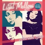 佐藤奈々子 / Light Mellow 佐藤奈々子