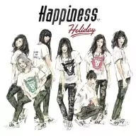 Happiness / Holiday[通常盤]