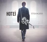 HOTEI / Strangers -Japan Edition-[DVD付初回限定盤]