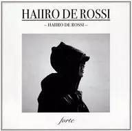 HAIIRO DE ROSSI / HAIIRO DE ROSSI