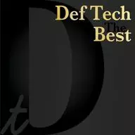 Def Tech / The Best