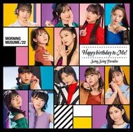 モーニング娘。’22 / Swing Swing Paradise/Happy birthday to Me![Blu-ray付初回生産限定盤B]