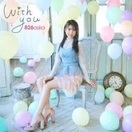 826aska / With you[Blu-ray付初回限定盤1]