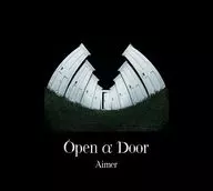 Aimer / Open α Door[Blu-ray付完全生産限定盤]