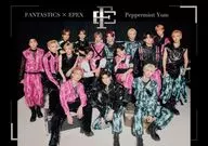 FANTASTICS × EPEX / Peppermint Yum[Blu-ray付初回生産限定盤]