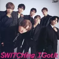 IMP. / SWITCHing/I Got It[通常盤]