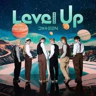 DXTEEN / Level Up[初回限定盤B]