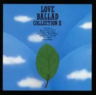 オムニバス / LOVE BALLAD COLLECTION II