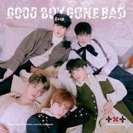 TOMORROW X TOGETHER / GOOD BOY GONE BAD[DVD付初回限定盤B]