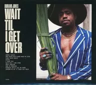 DURAND JONES / WAIT TIL I GET OVER