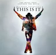 マイケル・ジャクソン THIS IS IT