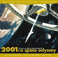 「2001年宇宙の旅」オリジナル・サウンドトラック