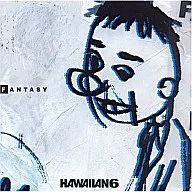 HAWAIIAN6/FANTASY