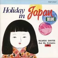 リカルド・サントス / ホリデイ・イン・ジャパン・デラックス