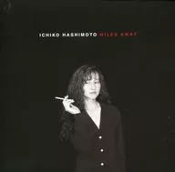橋本一子/マイルス・アウェイ