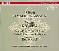 ブルーノ・キッテル合唱団 / J・Sバッハ：マタイ受難曲、モーツァルト：レイクエム