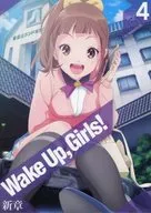 Wake Up、 Girls! 新章 vol.4 [初回版]