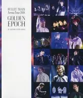 超特急 / 超特急 BULLET TRAIN Arena Tour 2018 GOLDEN EPOCH AT SAITAMA SUPER ARENA