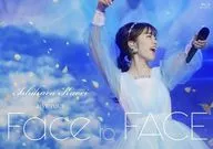 石原夏織 / 石原夏織 1st LIVE TOUR Face to FACE [初回版]