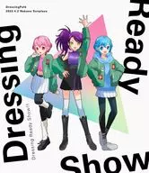 DressingPafe / DressingPafe Dressing Ready Show!!