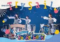 TrySail  TrySail/ Arena Live 2023 -会いに行くyacht!みんなであそboat!- [通常版]