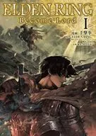 ELDEN RING Become Lord(1) / 手撃拳