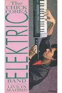 チック・コリア・エレクトリック・バンド/エレクトリック・シティ