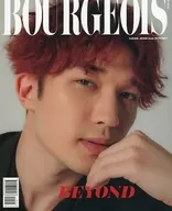 <<芸能・タレント>> BOURGEOIS 6TH ISSUE： BEYOND
