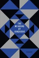 <<その他諸国エッセイ・随筆>> THE MEANING OF JUNGKOOK