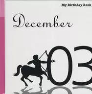 <<占い>> 12月3日 My Birthday Book