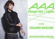 AAA/西島隆弘/CD「Charge＆Go!」特典トレカ