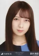 鈴木絢音/バストアップ・「～Do my best～じゃ意味はない 歌唱衣装」/乃木坂46 24thシングル「夜明けまで強がらなくてもいい」発売記念 会場限定ランダム生写真