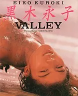 VALLEY 黒木永子 EIKO KUROKI