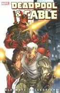 Deadpool ＆ Cable Ultimate Collection