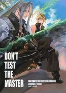 <<ＦＦ>> DON’T TEST THE MASTER / ぬん （セフィロス×クラウド） / AFTER HORSE