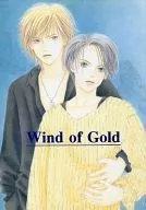 <<オリジナル>> Wind of Gold / 小沢淳 / 春日聖生 / 杏ハウス