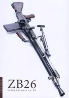 <<ミリタリー>> ZB26 / 西沢コウ / 浜本イサミ / だだくさ小火器店