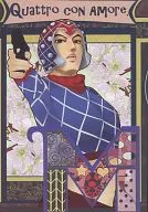 <<ジョジョの奇妙な冒険>> Quattro CoN AMore. / 紅藜 / 安曇むつ （ミスタ総受け） / Finanziatore